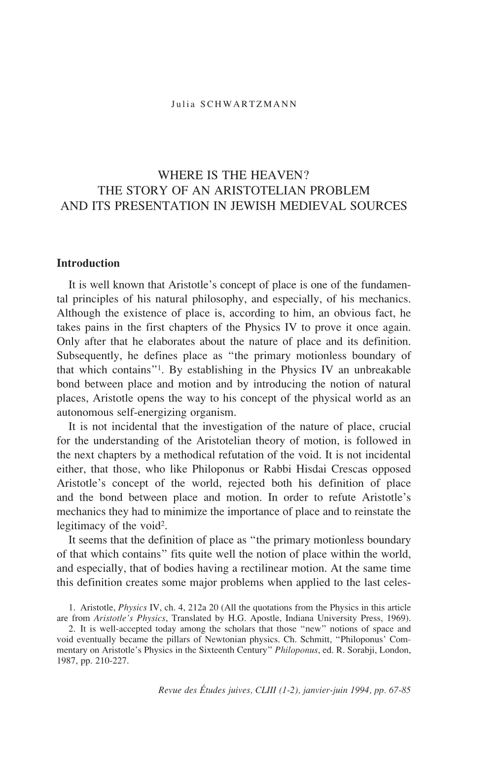 Where Is the Heaven? the Story of an Aristotelian Problem and Its Presentation in Jewish Medieval Sources