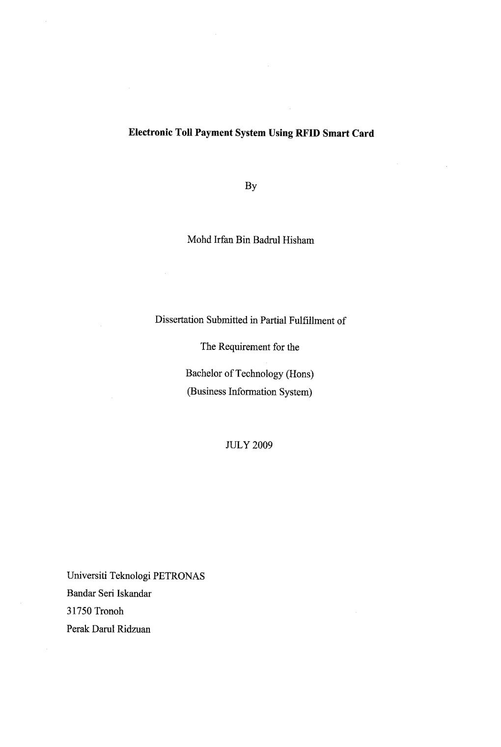 Electronic Toll Payment System Using RFID Smart Card Bachelorof Technology