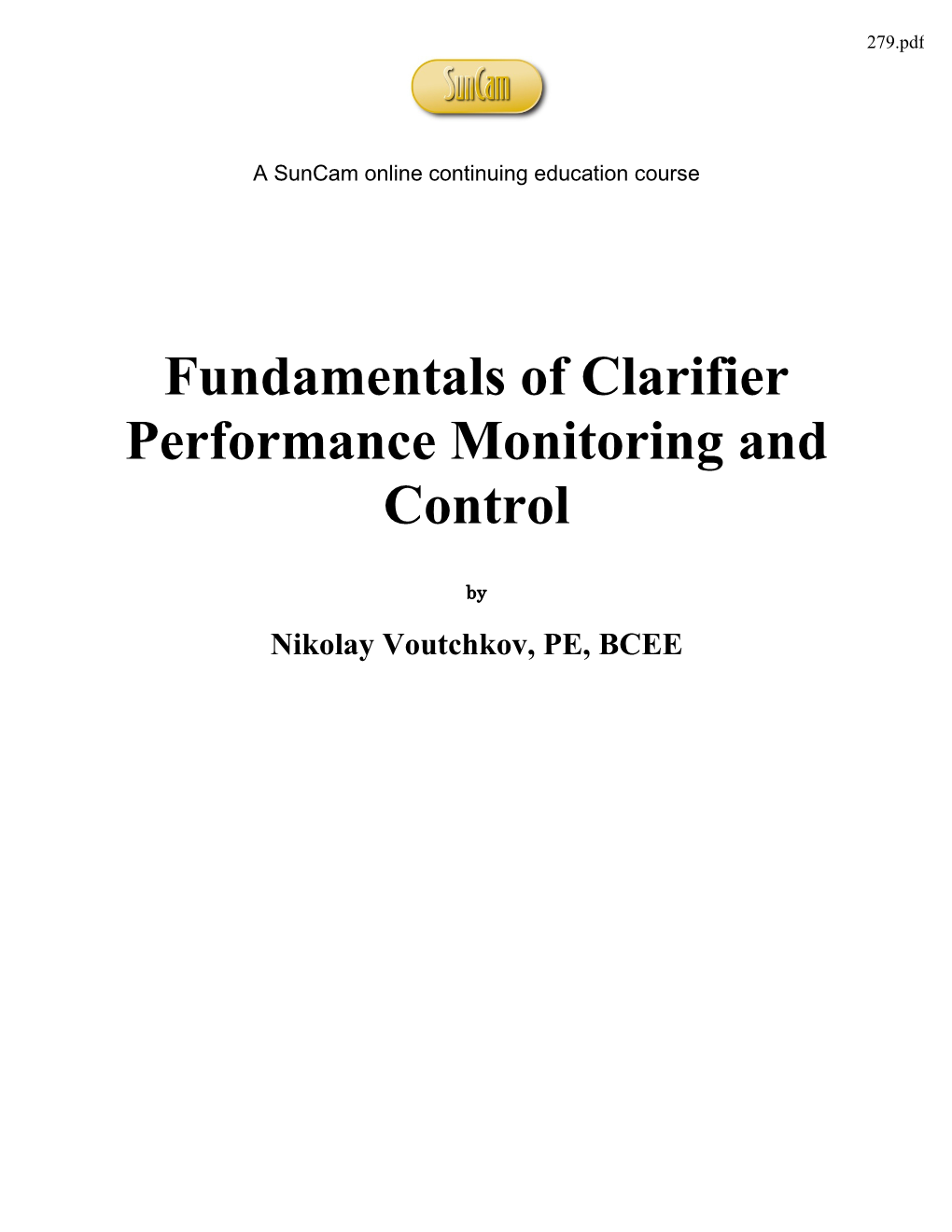 Fundamentals of Clarifier Performance Monitoring and Control