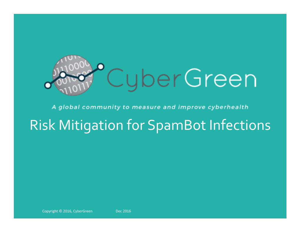 Risk Mitigation for Spambot Infections