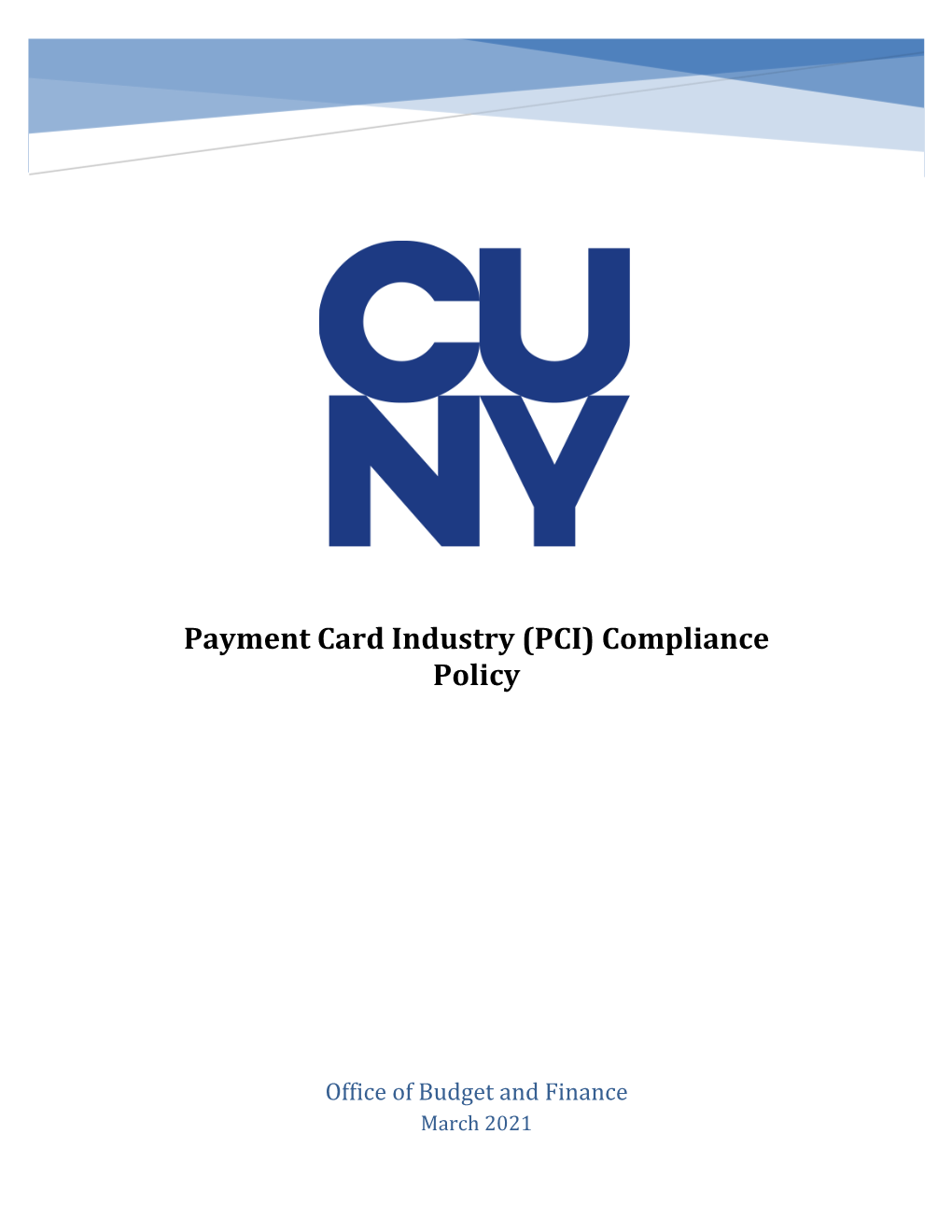 CUNY Payment Card Industry (PCI) Compliance Policy