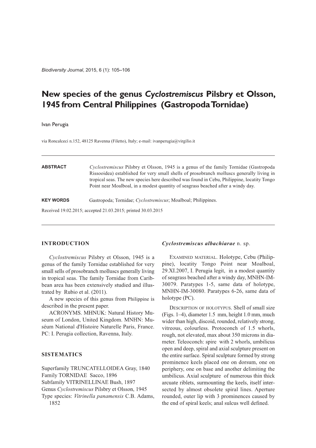 New Species of the Genus Cyclostremiscus Pilsbry Et Olsson, 1945 from Central Philippines (Gastropoda Tornidae)