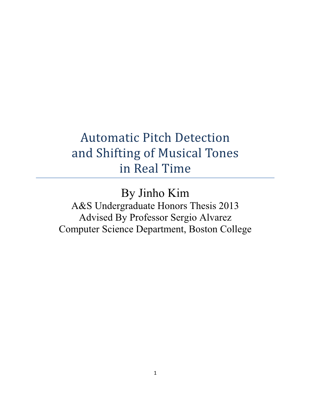 Automatic Pitch Detection and Shifting of Musical Tones in Real Time