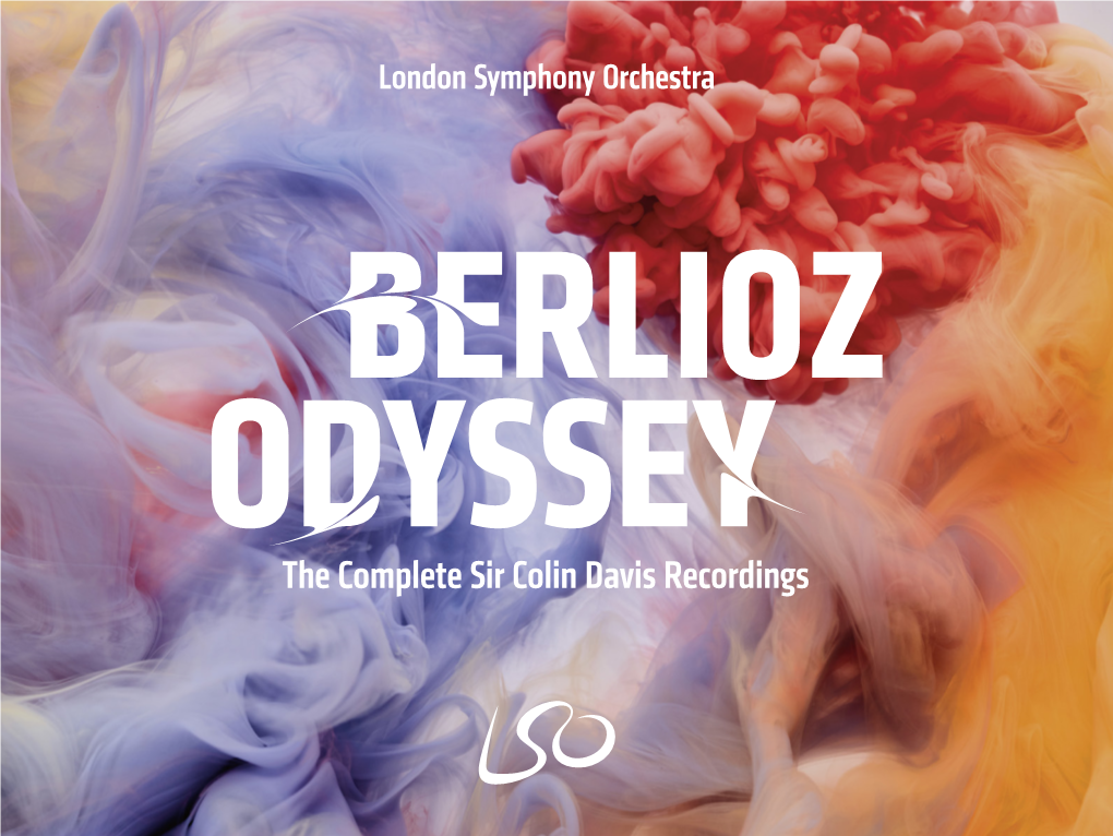 Berlioz Odyssey: the Complete Sir Colin Davis Recordings