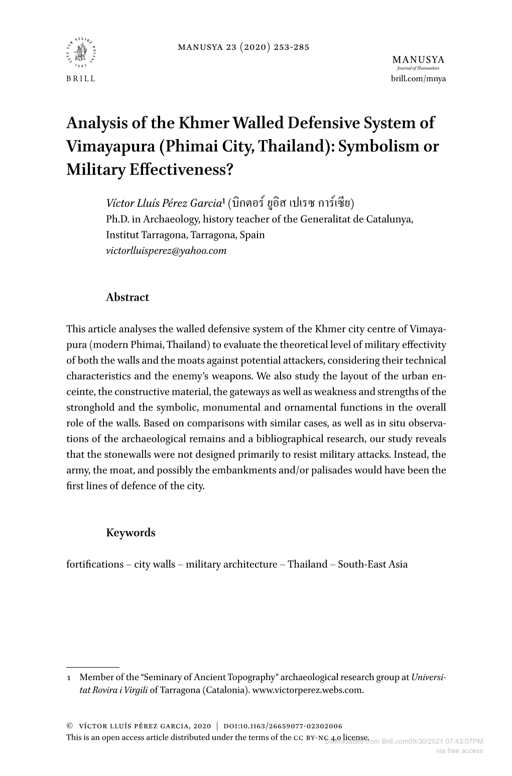 Analysis of the Khmer Walled Defensive System of Vimayapura (Phimai City, Thailand): Symbolism Or Military Effectiveness?