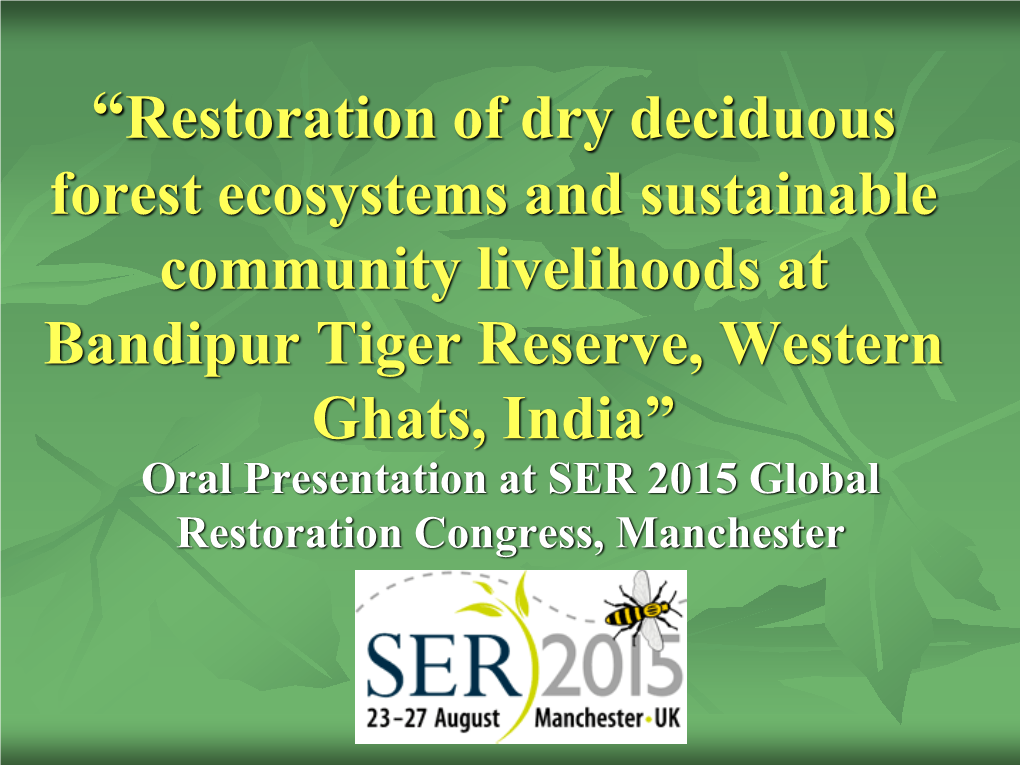 Restoration of Dry Deciduous Forest Ecosystems And