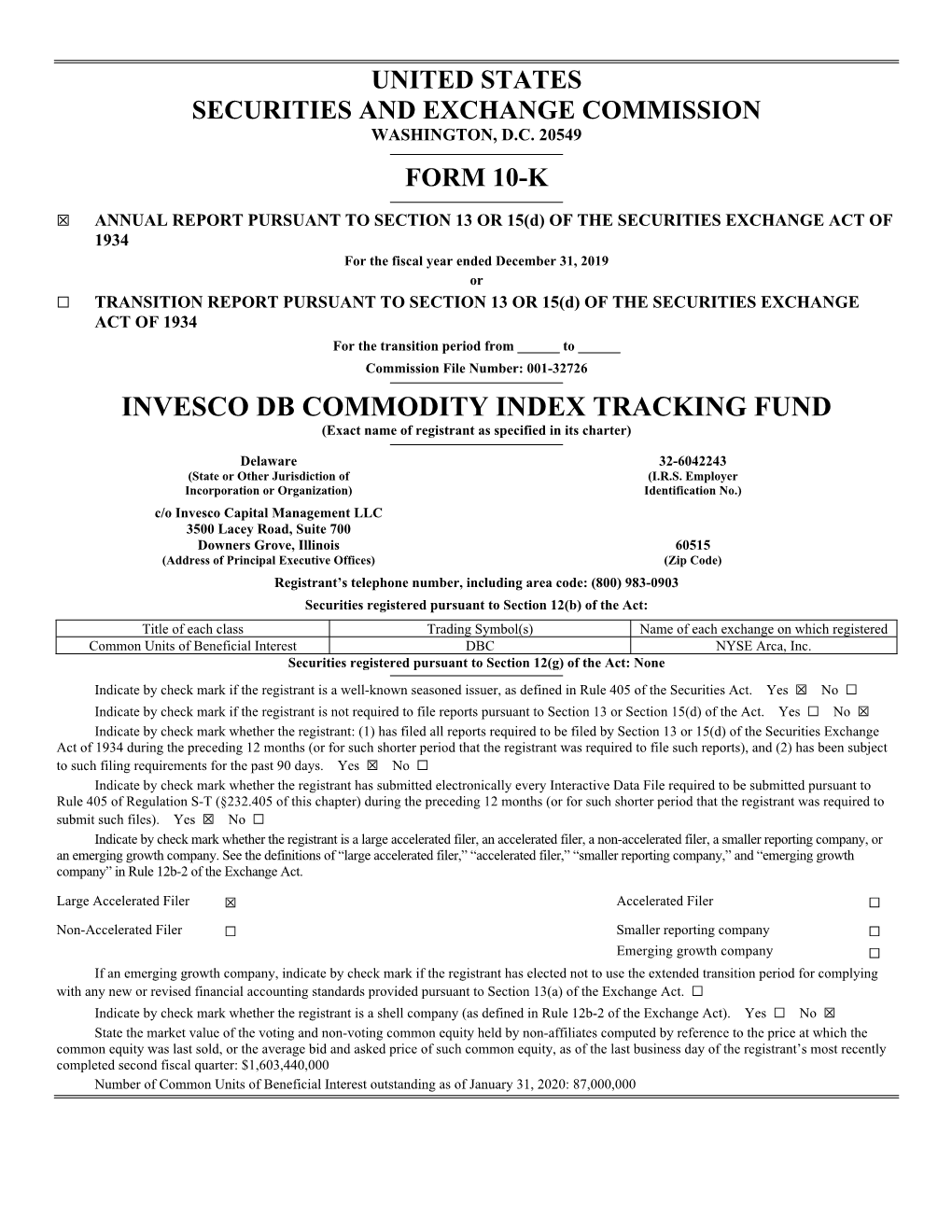 INVESCO DB COMMODITY INDEX TRACKING FUND (Exact Name of Registrant As Specified in Its Charter)