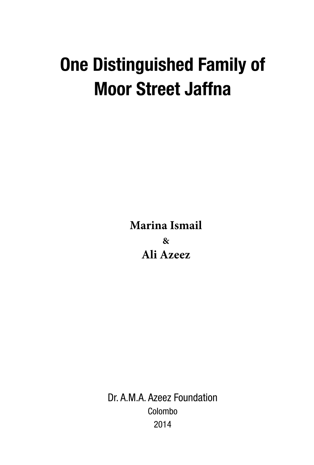 One Distinguished Family of Moor Street Jaffna