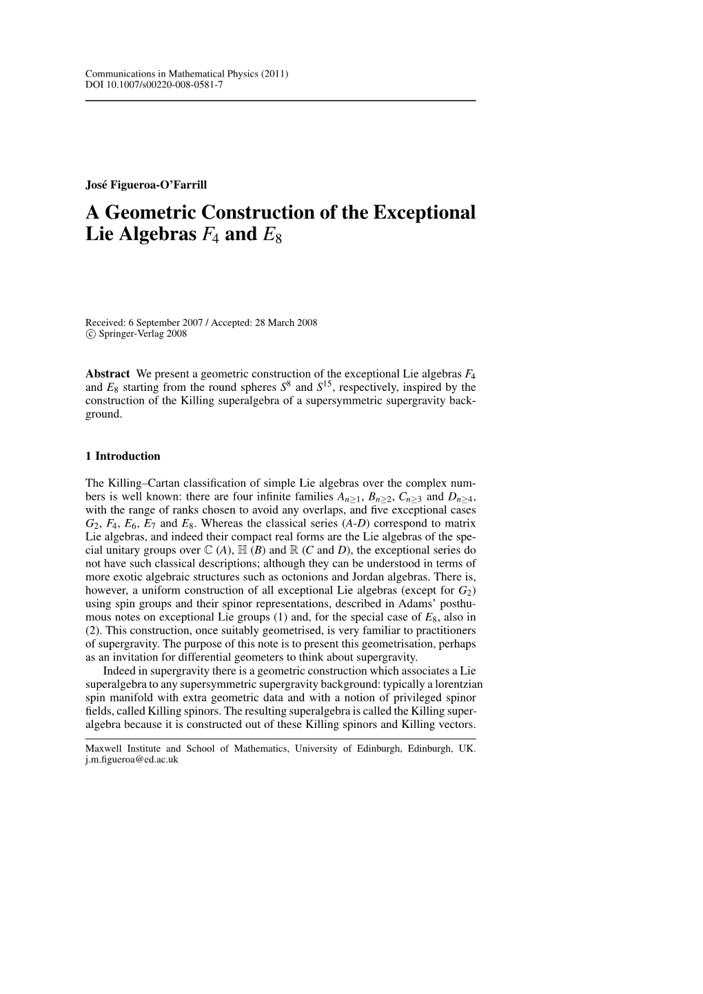 A Geometric Construction of the Exceptional Lie Algebras F4 and E8