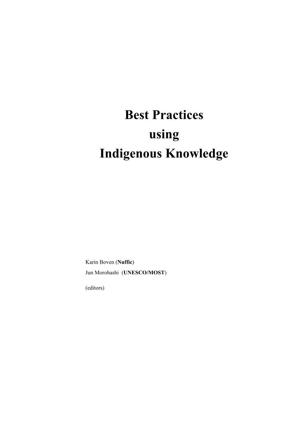 Best Practices Using Indigenous Knowledge
