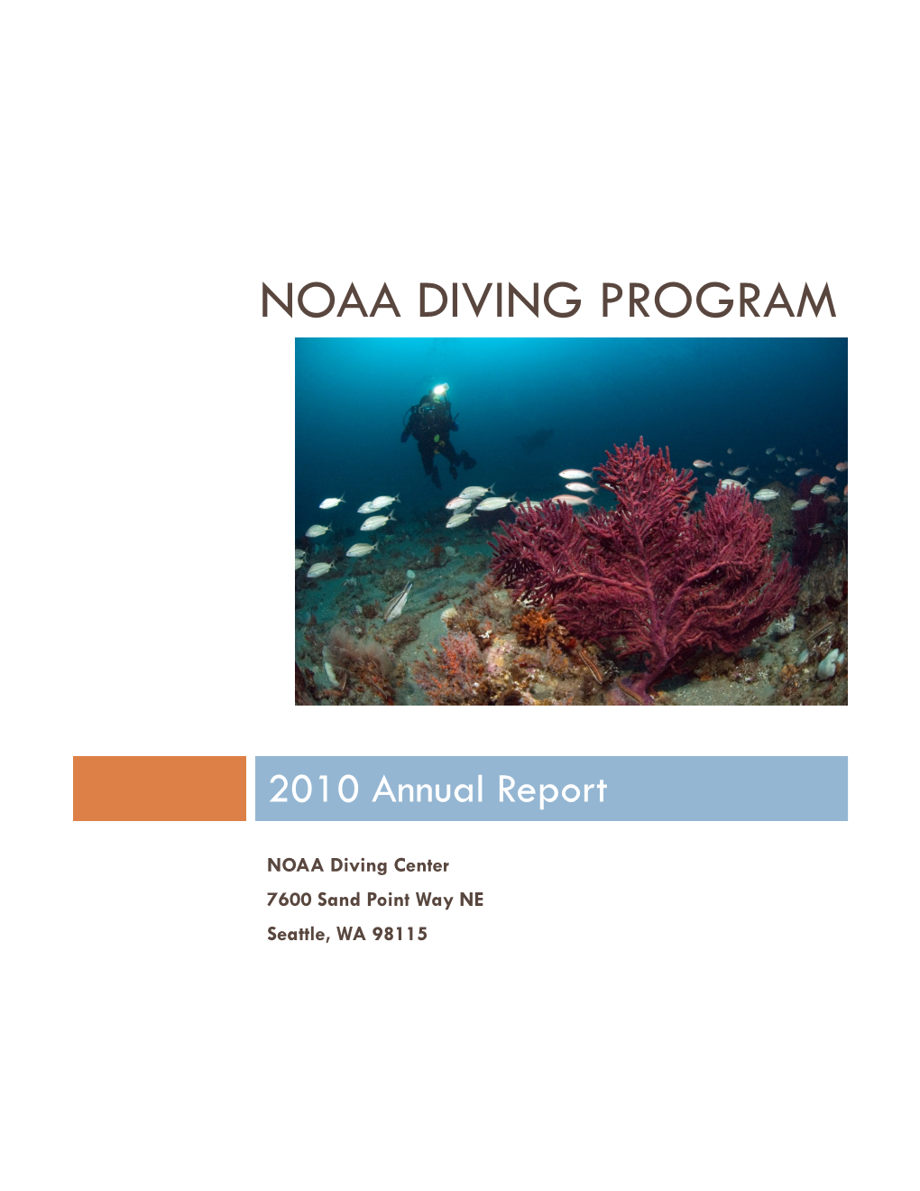 2010 NOAA Diving Program Annual Report