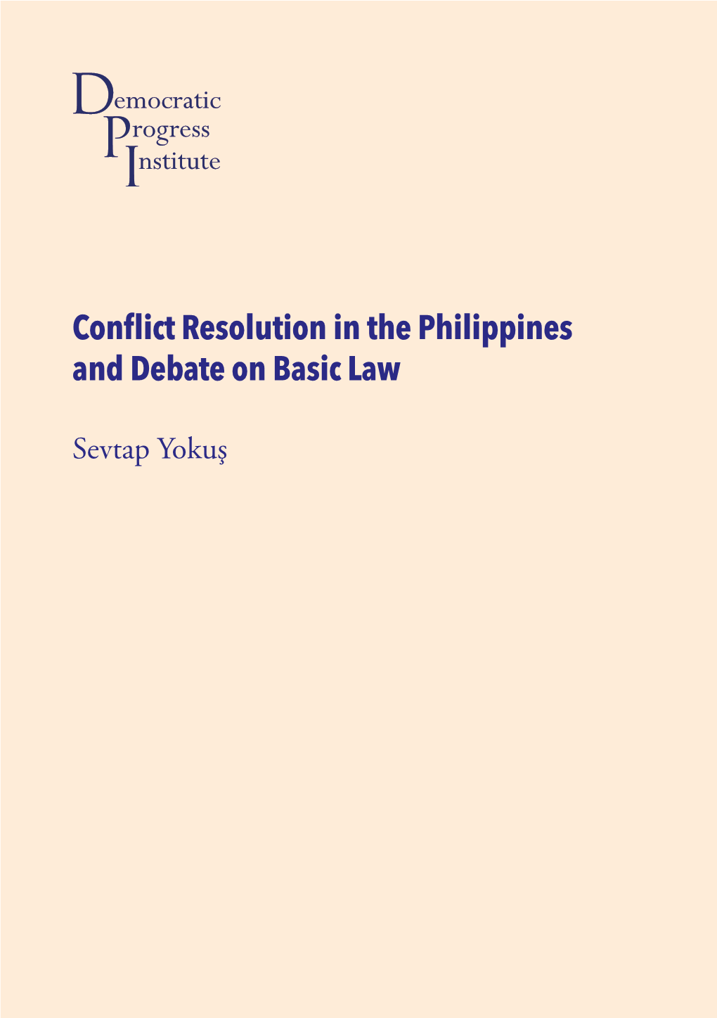 Conflict Resolution in the Philippines and Debate on Basic Law