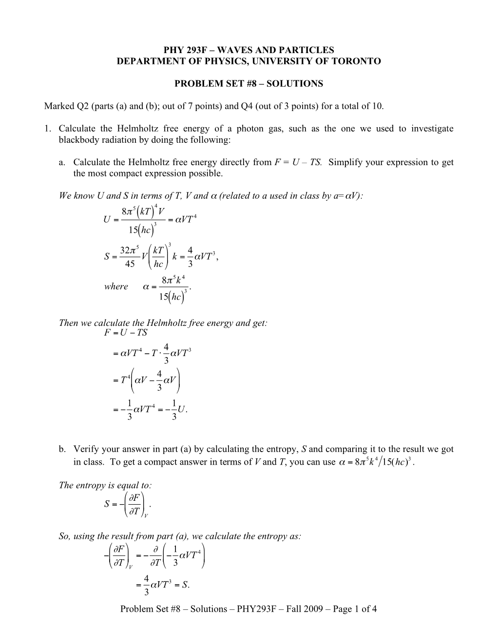 Solutions – PHY293F – Fall 2009 – Page 1 of 4 PHY 293F