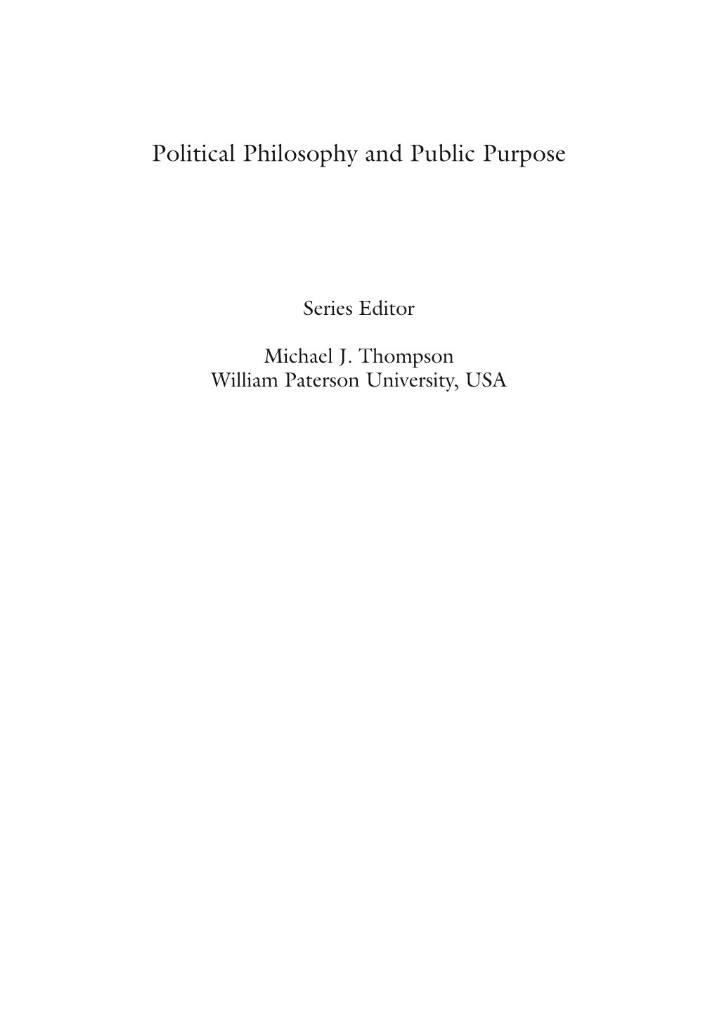 Political Philosophy and Public Purpose