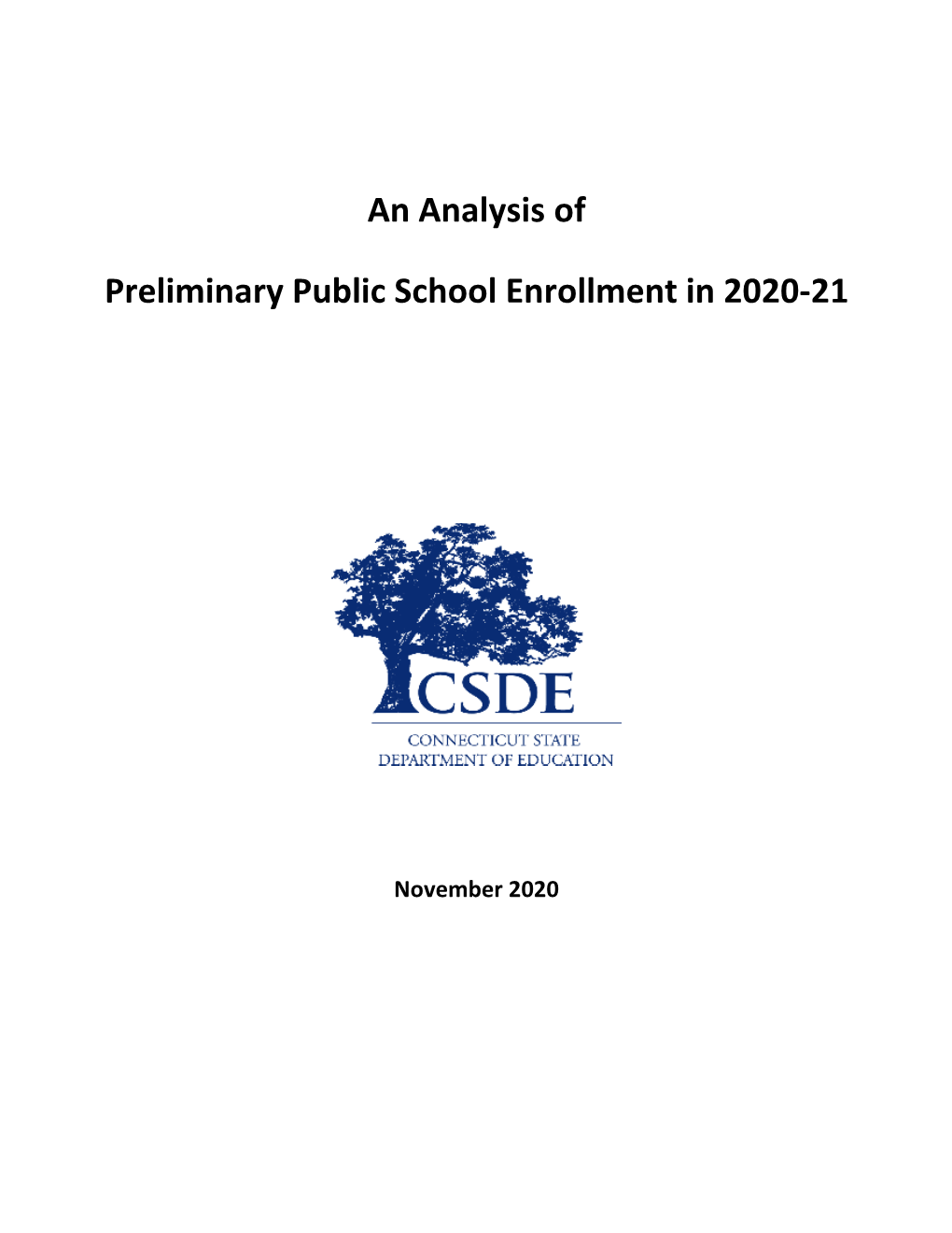 An Analysis of Preliminary Public School Enrollment in 2020-21 (November 2020) Page 3 of 26