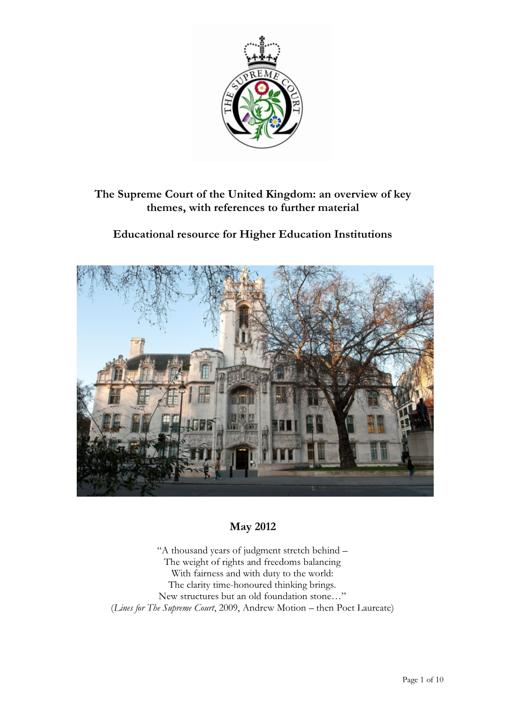 The Supreme Court of the United Kingdom: an Overview of Key Themes, with References to Further Material
