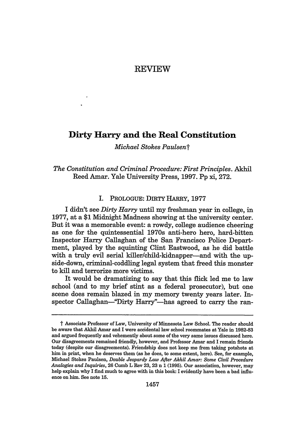 Dirty Harry and the Real Constitution Michael Stokes Paulsent