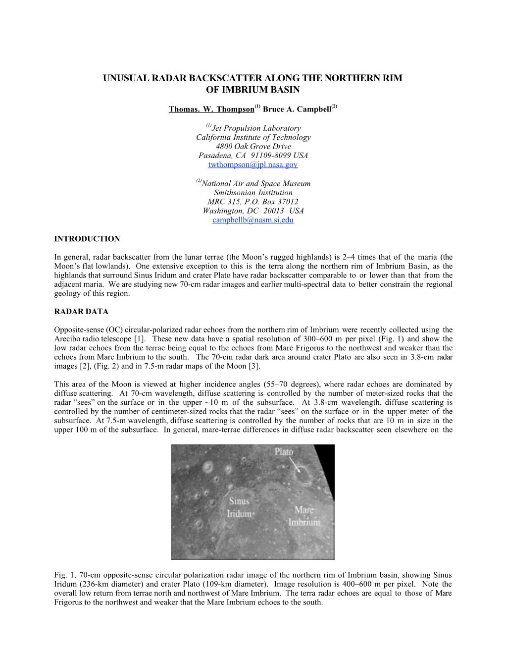 Unusual Radar Backscatter Along the Northern Rim of Imbrium Basin