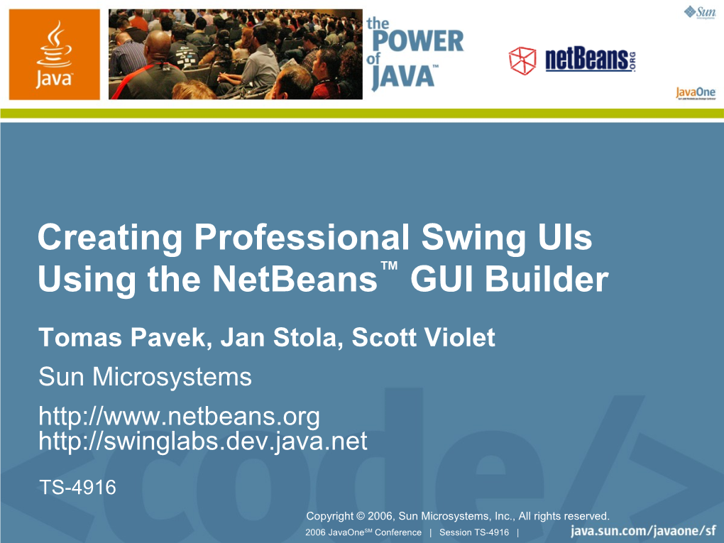 Creating Professional Swing Uis Using Netbeans GUI Builder