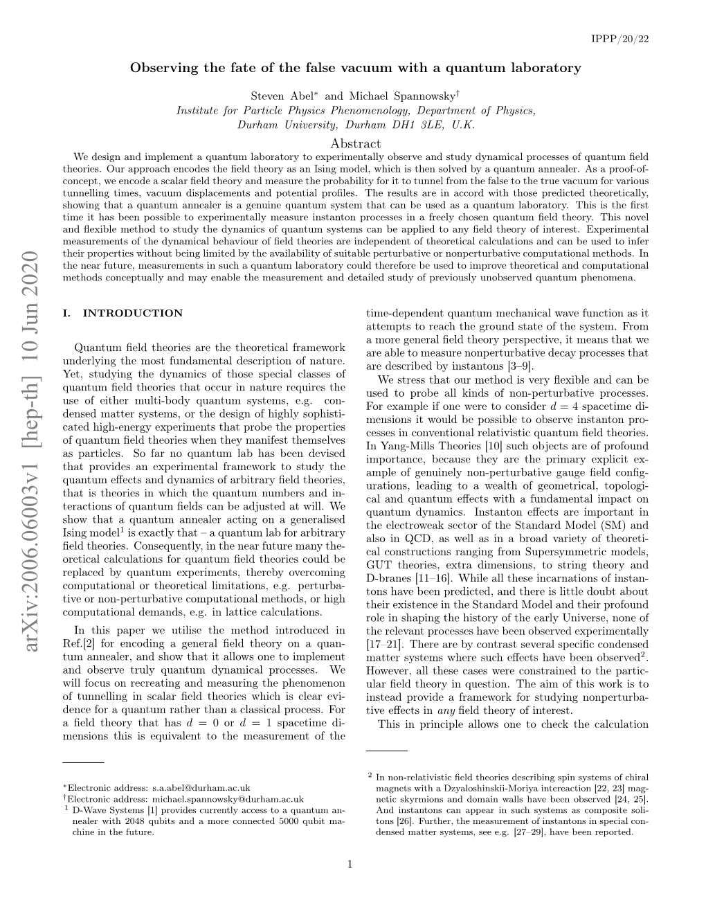 Arxiv:2006.06003V1 [Hep-Th] 10 Jun 2020 Tum Annealer, and Show That It Allows One to Implement Matter Systems Where Such Eﬀects Have Been Observed2