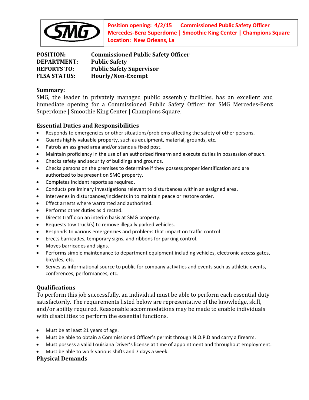 Commissioned Public Safety Officer DEPARTMENT: Public Safety REPORTS TO: Public Safety Supervisor FLSA STATUS: Hourly/Non-Exempt