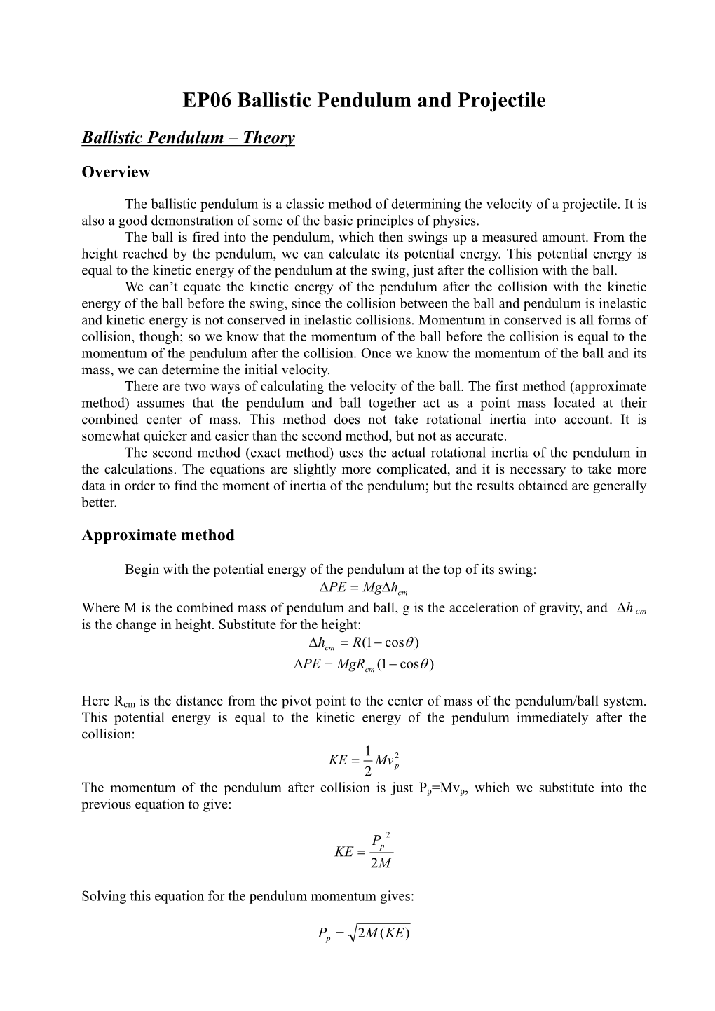 CM2 Ballistic Pendulum and Projectile