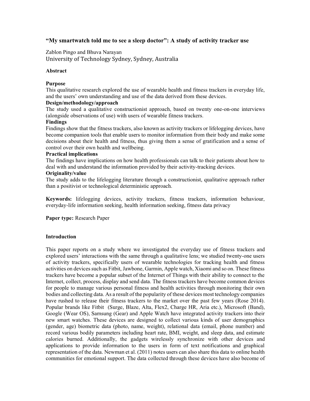 “My Smartwatch Told Me to See a Sleep Doctor”: a Study of Activity Tracker Use University of Technology Sydney, Sydney, Aust