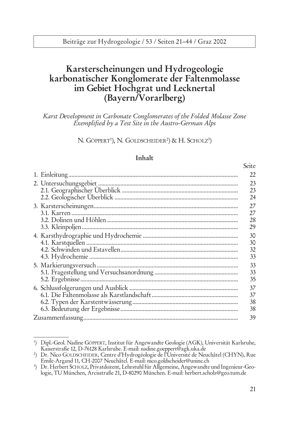 Karsterscheinungen Und Hydrogeologie Karbonatischer Konglomerate Der Faltenmolasse Im Gebiet Hochgrat Und Lecknertal (Bayern/Vorarlberg)