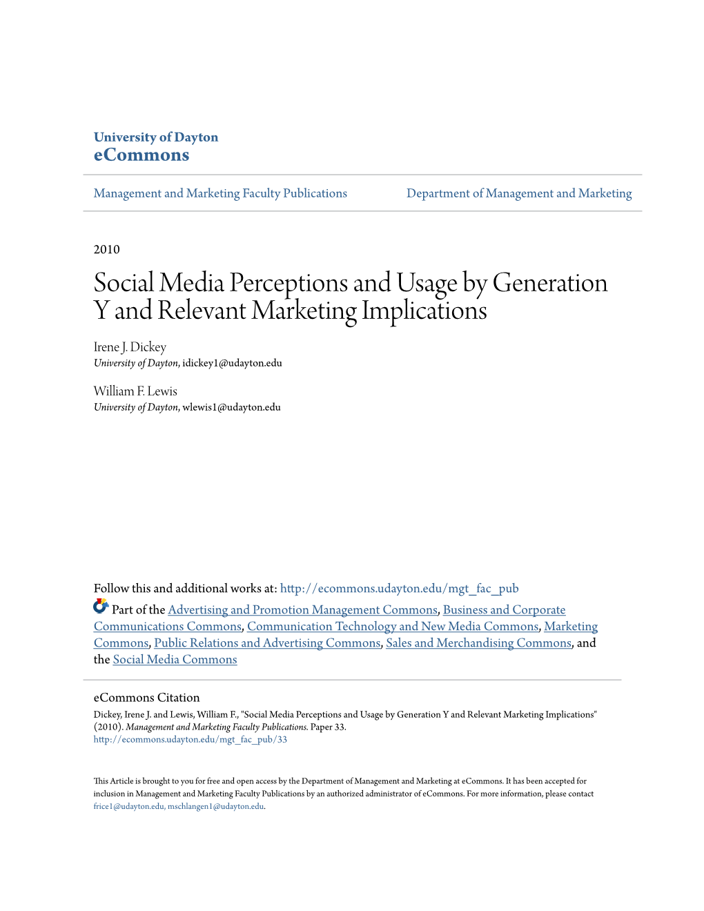 Social Media Perceptions and Usage by Generation Y and Relevant Marketing Implications Irene J