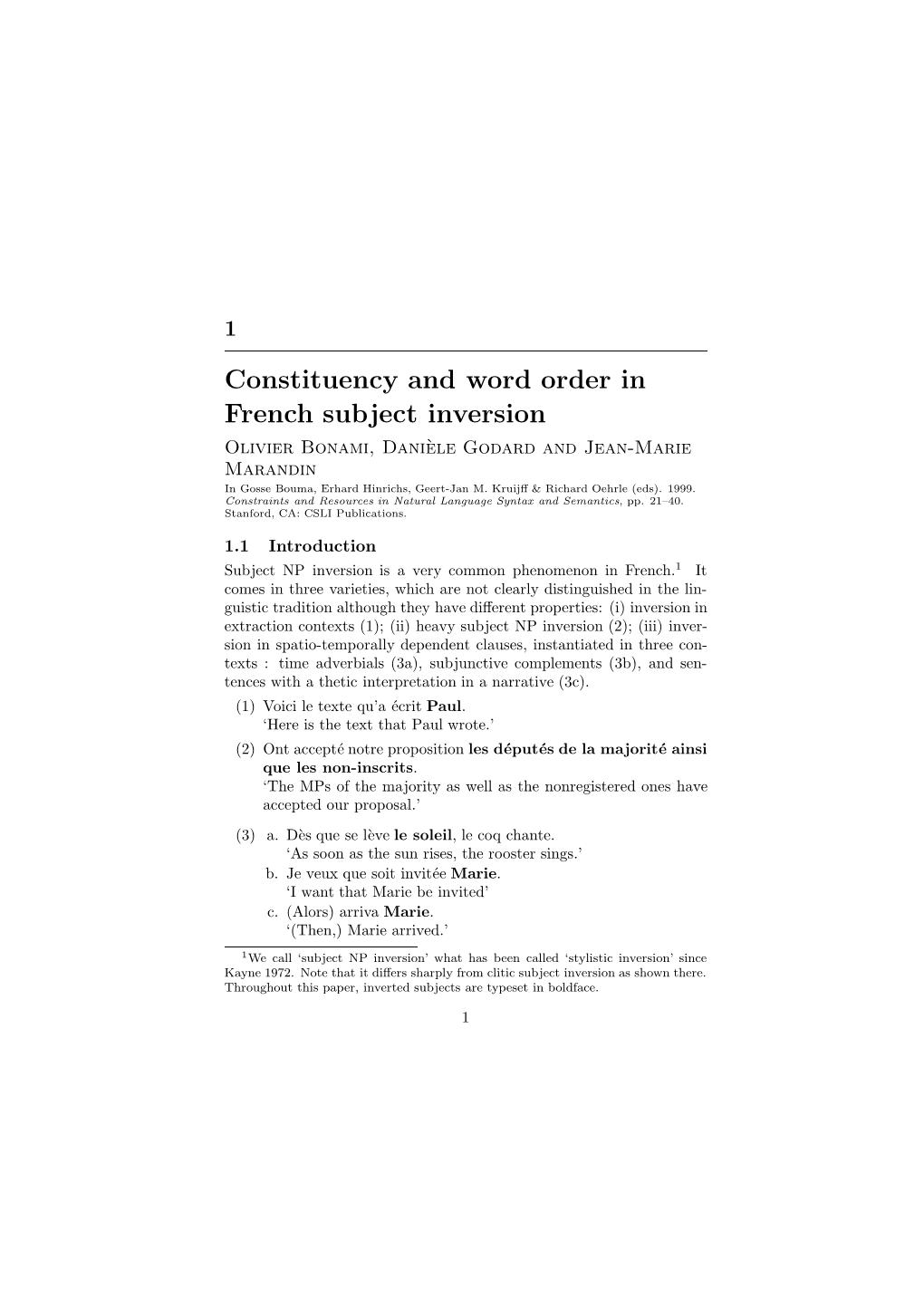 Constituency and Word Order in French Subject Inversion Olivie R B Onami, Dani `E Le G Odard and Je An-M Arie Marandin in Gosse Bouma, Erhard Hinrichs, Geert-Jan M