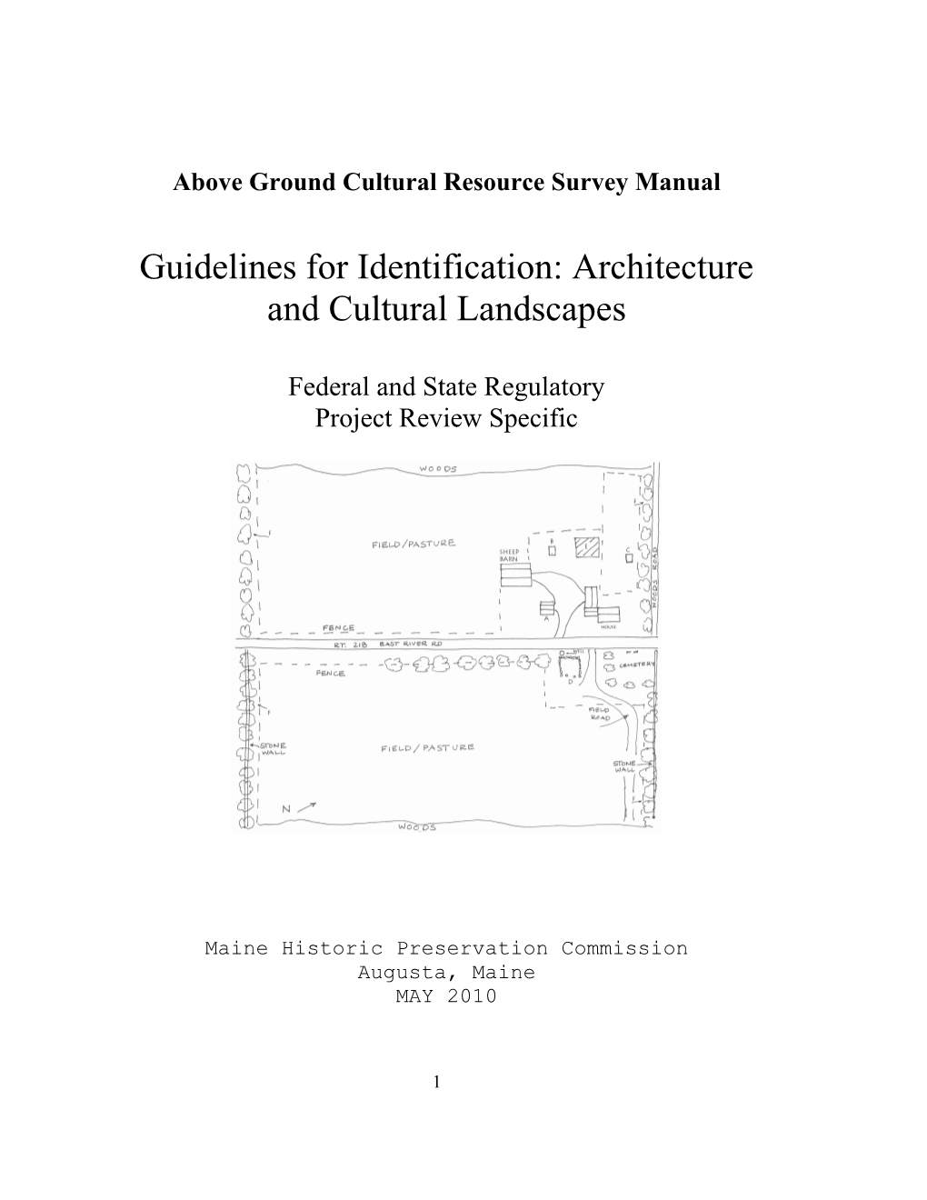 Above Ground Cultural Resource Survey Manual