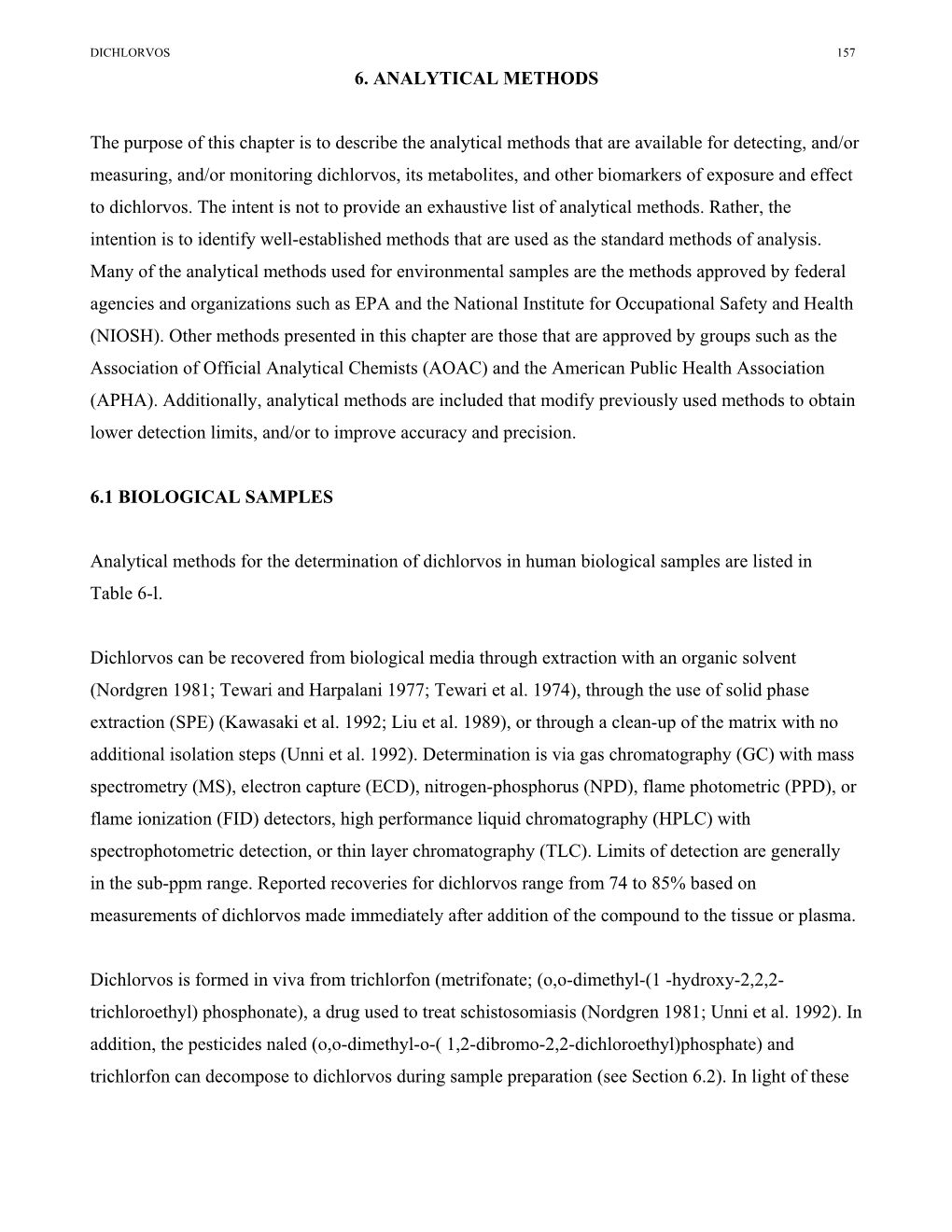 6. ANALYTICAL METHODS the Purpose of This Chapter Is To