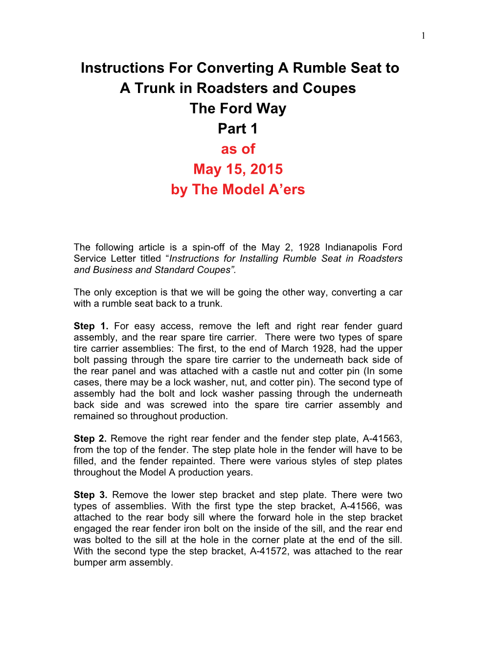 Instructions for Converting a Rumble Seat to a Trunk in Roadsters and Coupes the Ford Way Part 1 As of May 15, 2015 by the Model A’Ers