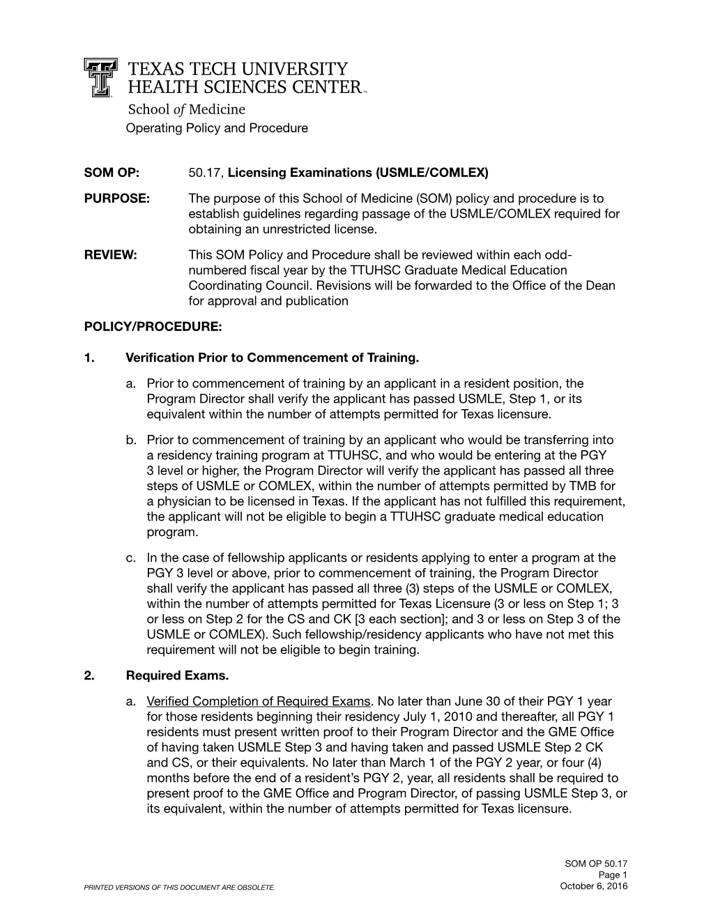 50.17, Licensing Examinations (USMLE/COMLEX)