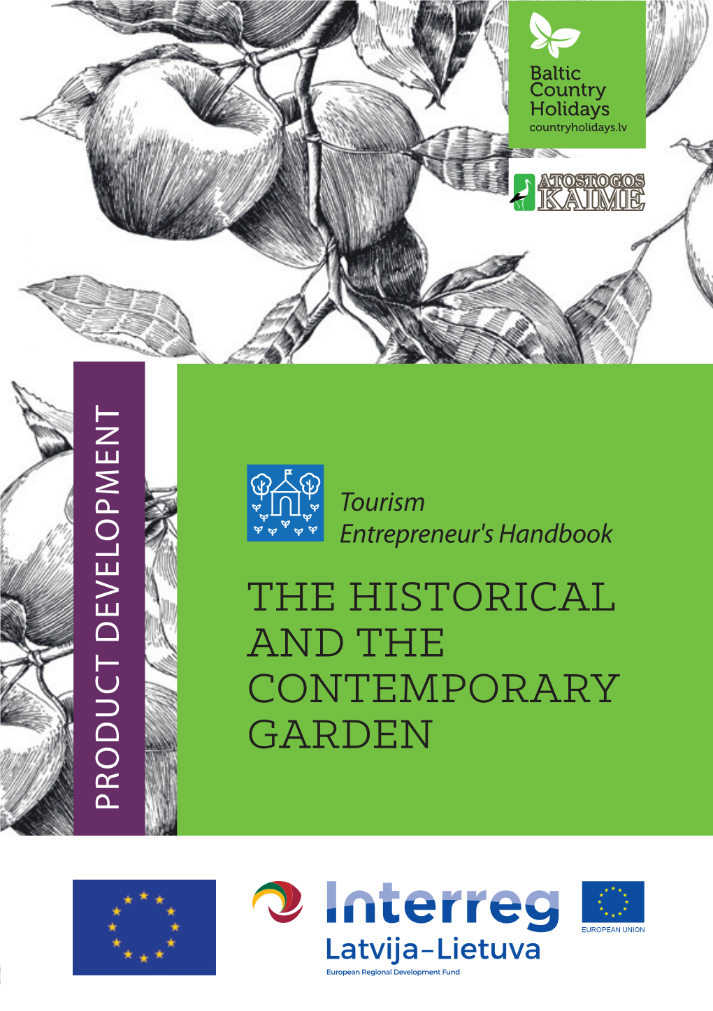 The Historical and the Contemporary Garden