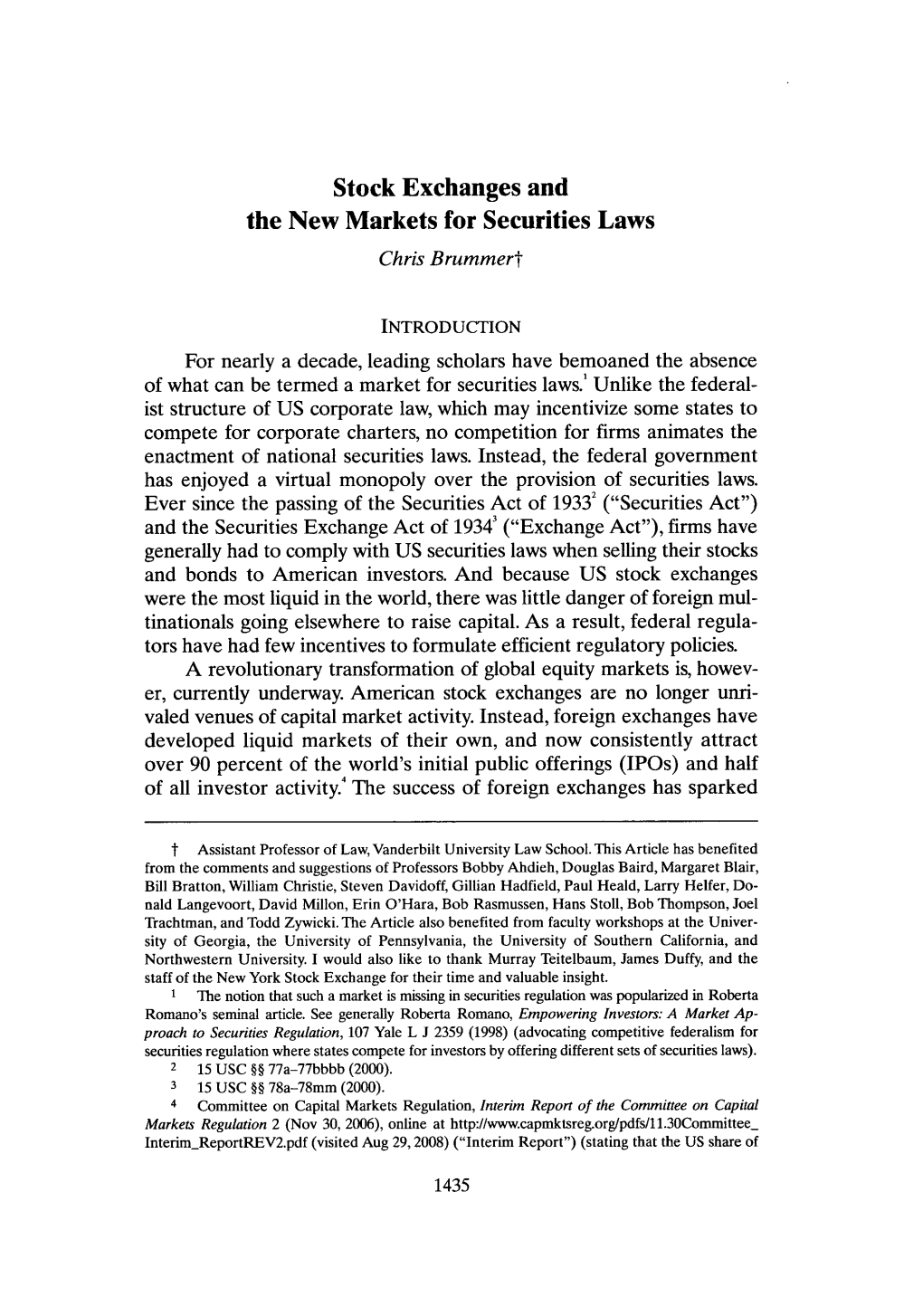 Stock Exchanges and the New Markets for Securities Laws Chris Brummert