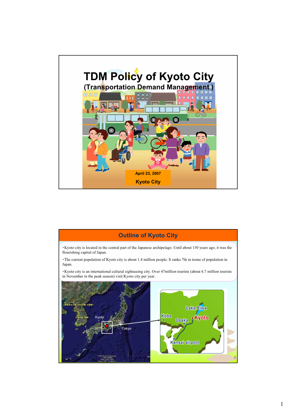 TDM Policy of Kyoto City (Transportation Demand Management )