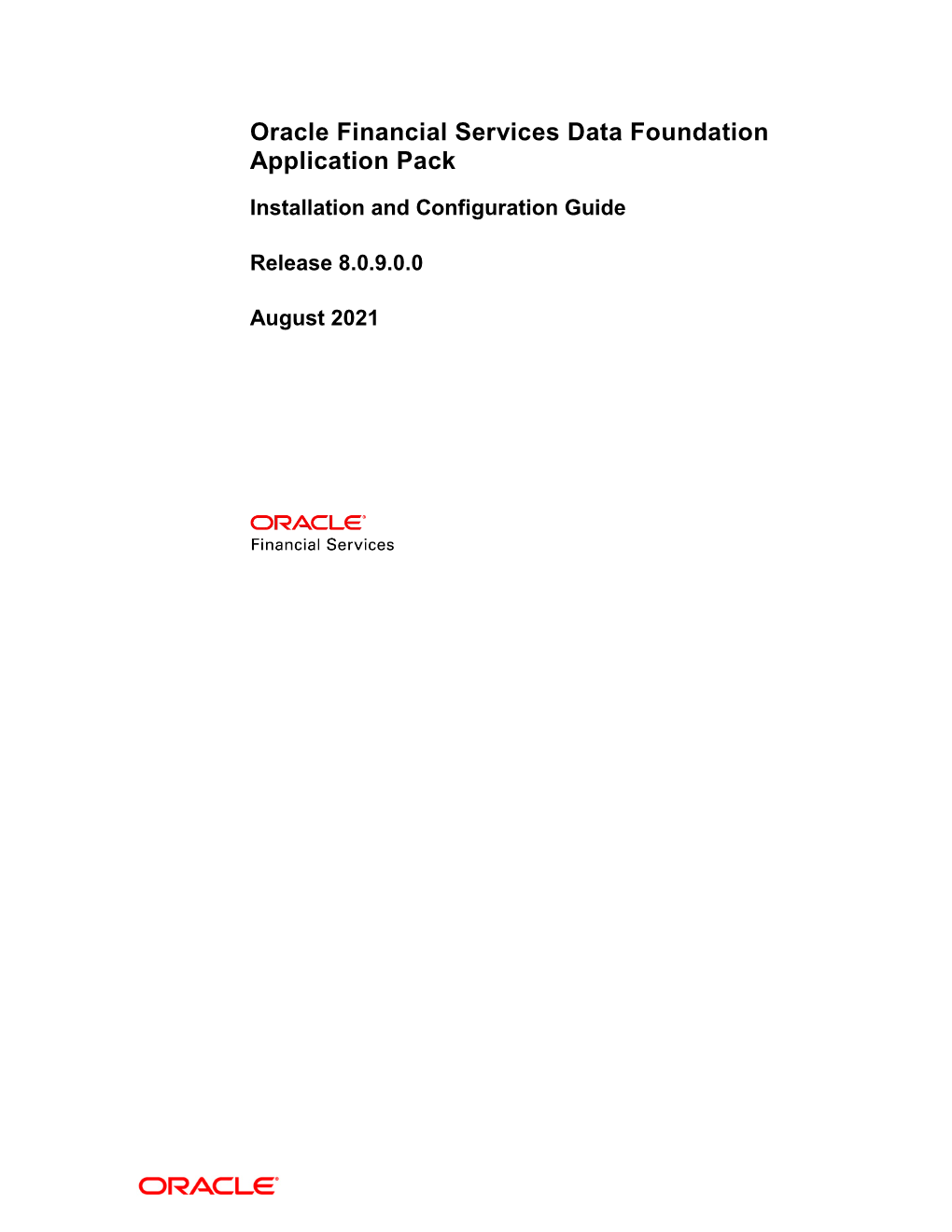 Oracle Financial Services Data Foundation Application Pack