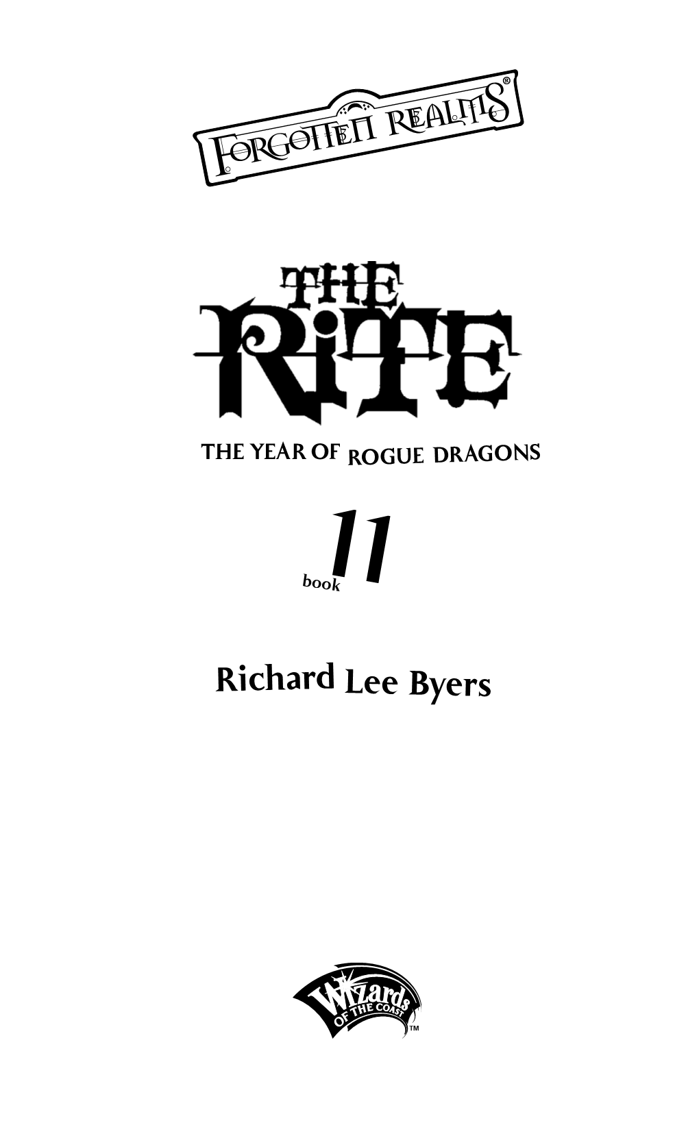 Richard Lee Byers PROLOGUE