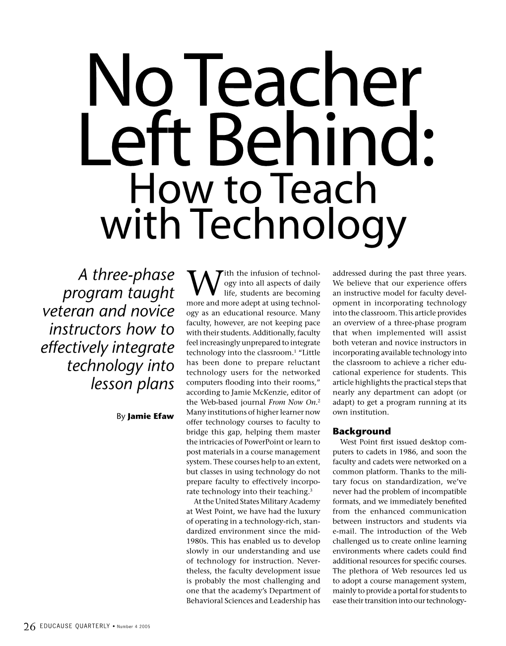 No Teacher Left Behind: How to Teach with Technology