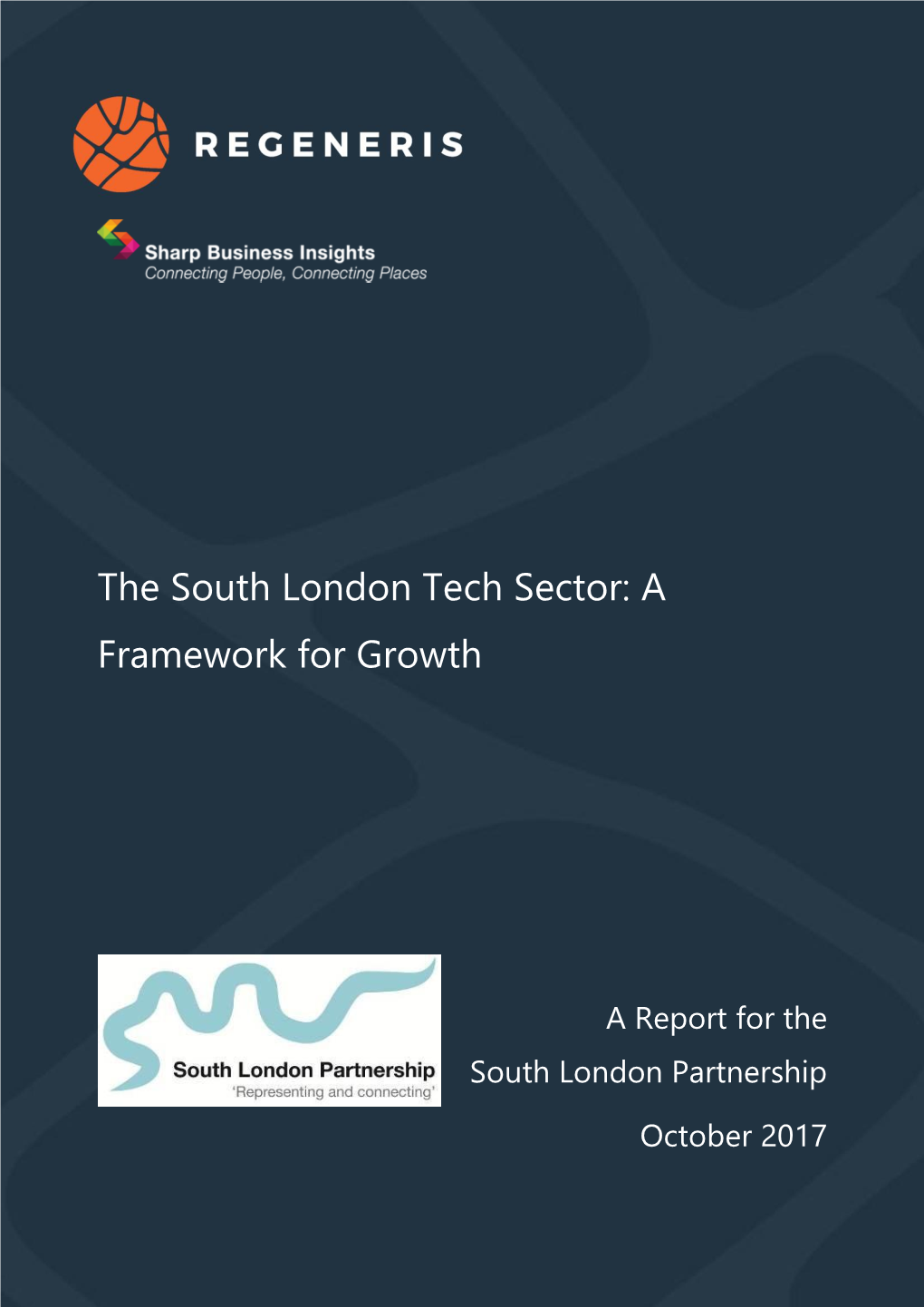 South London Tech Sector: a Framework for Growth