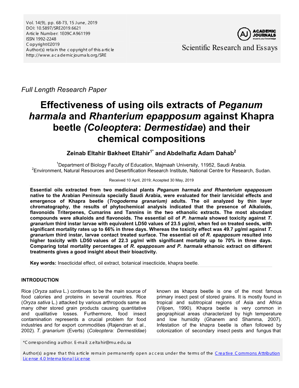 Effectiveness of Using Oils Extracts of Peganum Harmala and Rhanterium Epapposum Against Khapra Beetle (Coleoptera: Dermestidae) and Their Chemical Compositions