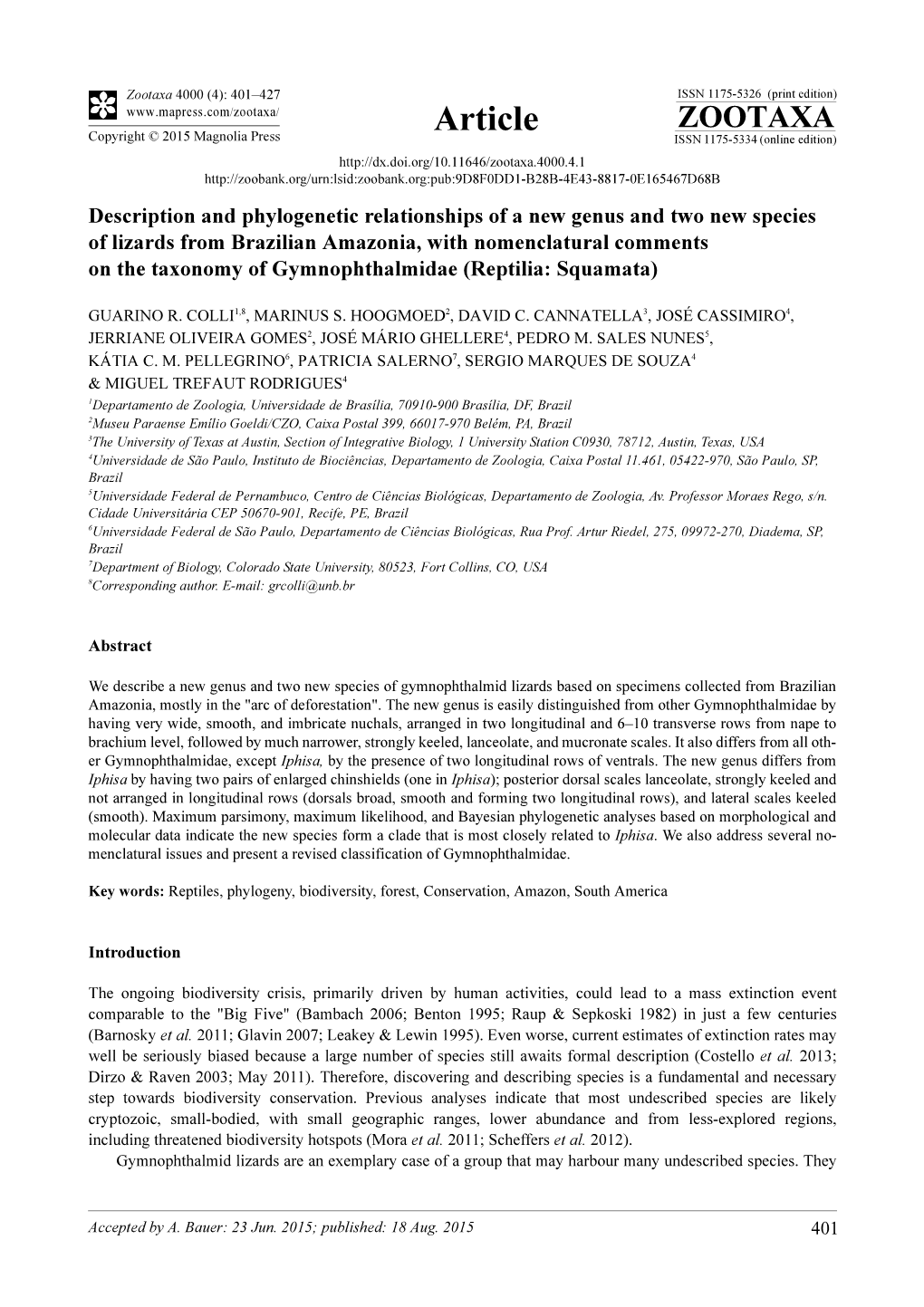 Description and Phylogenetic Relationships of a New Genus and Two New Species of Lizards from Brazilian Amazonia, with Nomenclat