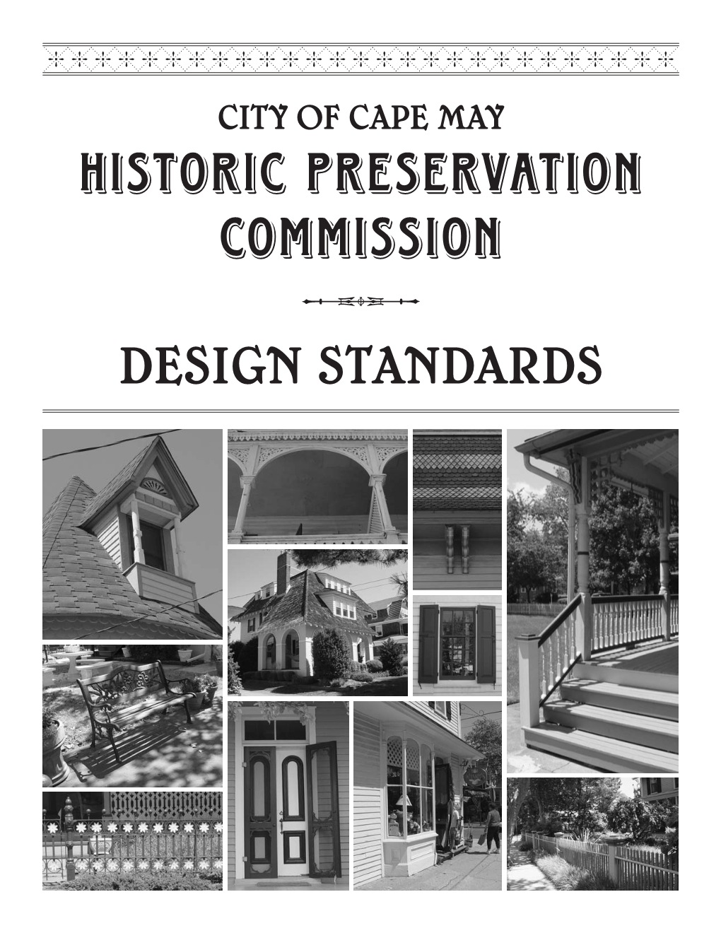 Historic PRESERVATION Commission DESIGN STANDARDS