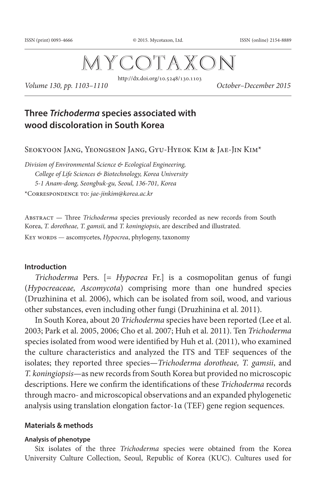 Three <I>Trichoderma</I>