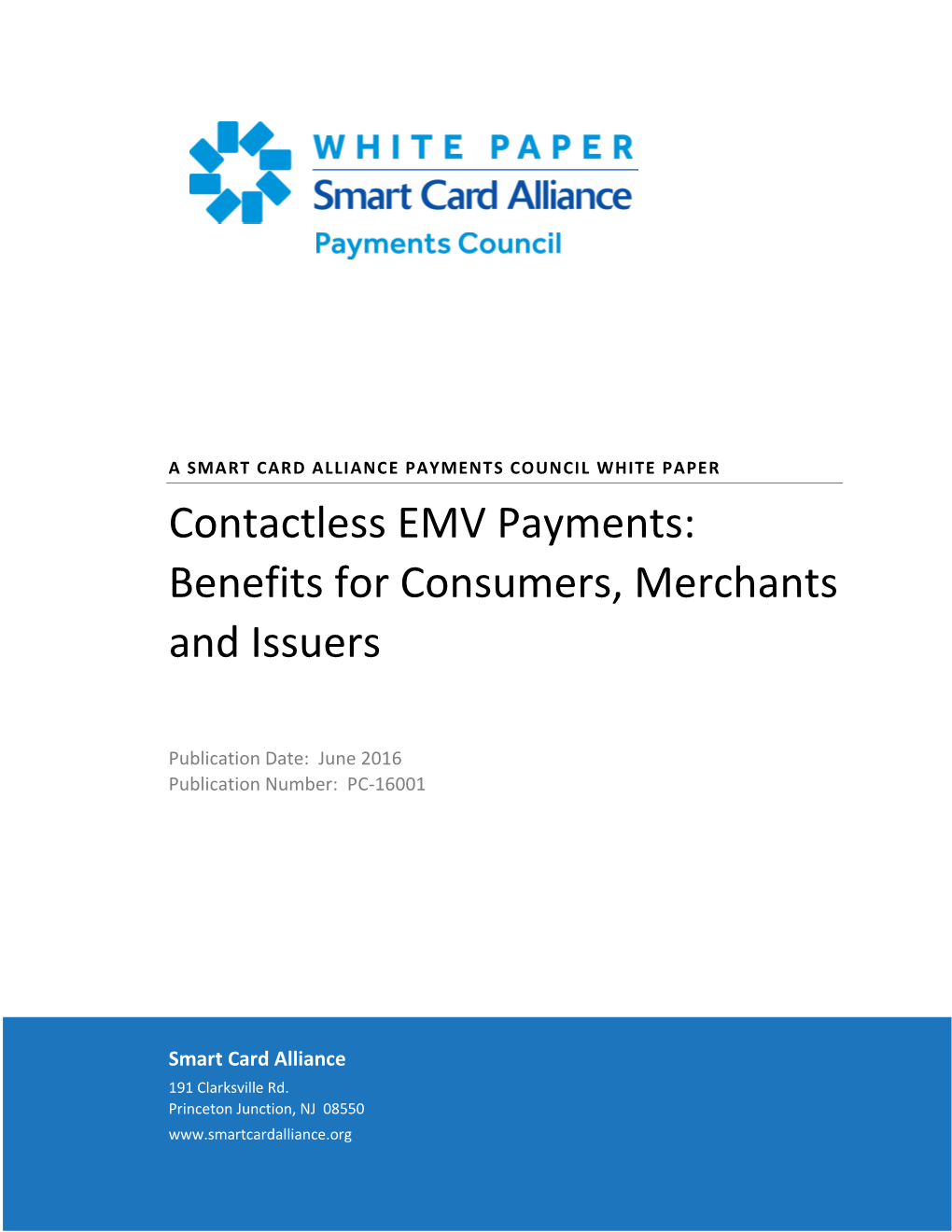 Contactless EMV Payments: Benefits for Consumers, Merchants and Issuers
