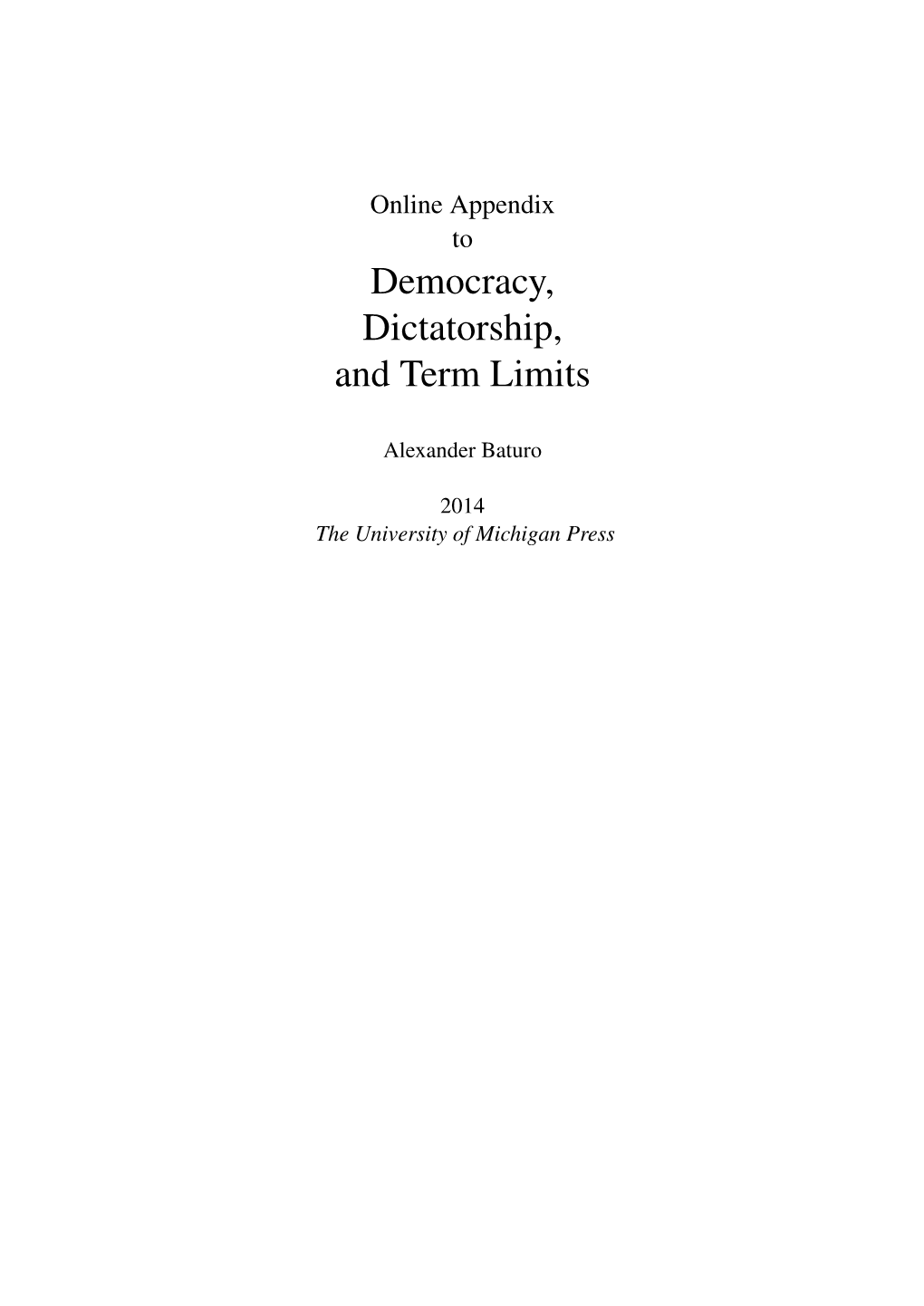 Democracy, Dictatorship, and Term Limits