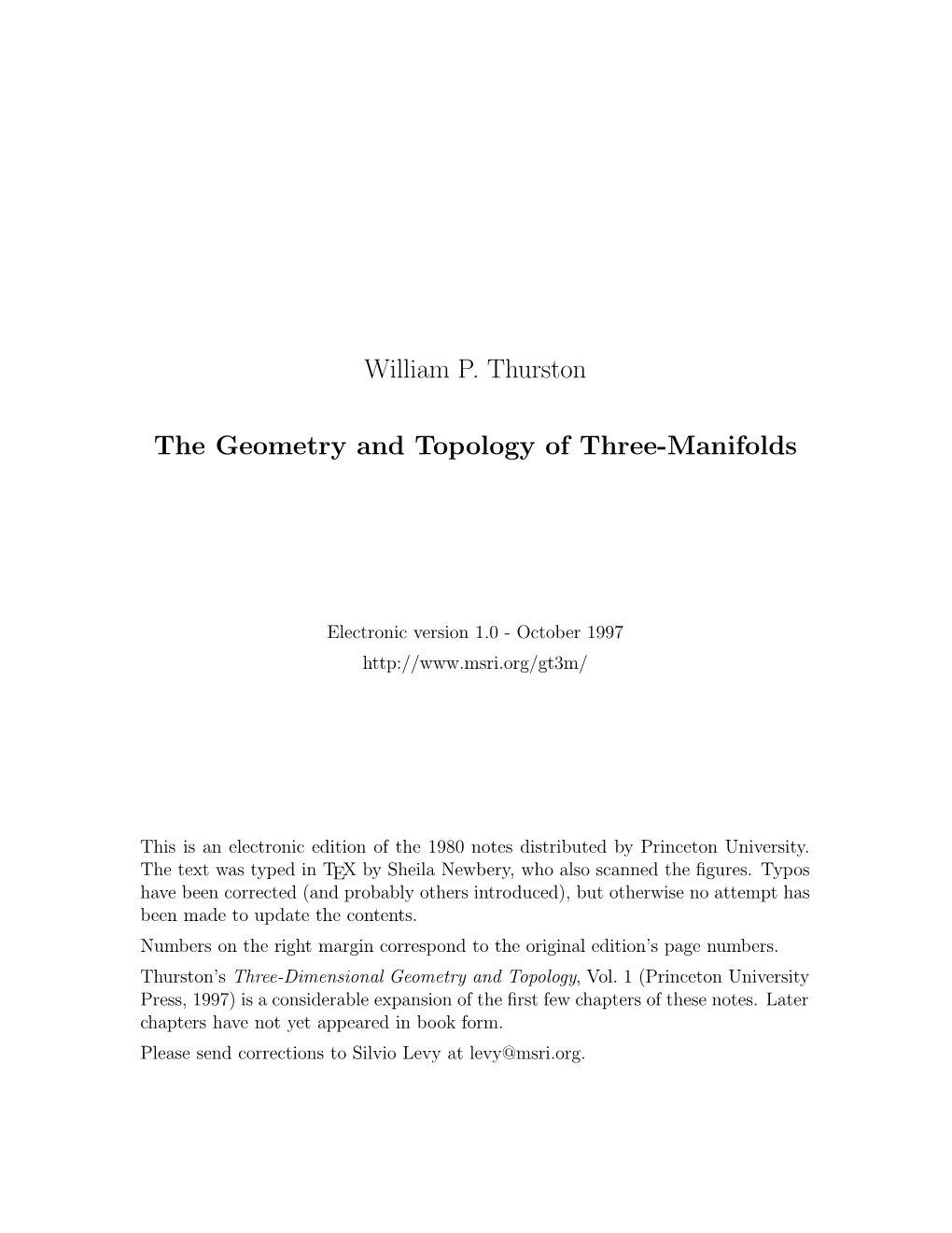 William P. Thurston the Geometry and Topology of Three-Manifolds