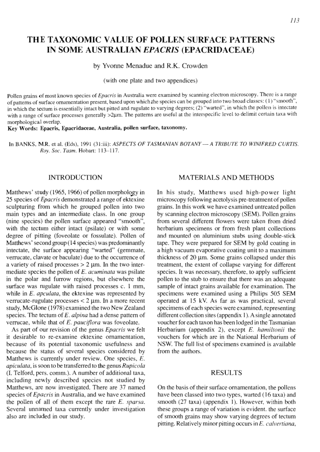 THE TAXONOMIC VALUE of POLLEN Surl<-'ACE PATTERNS