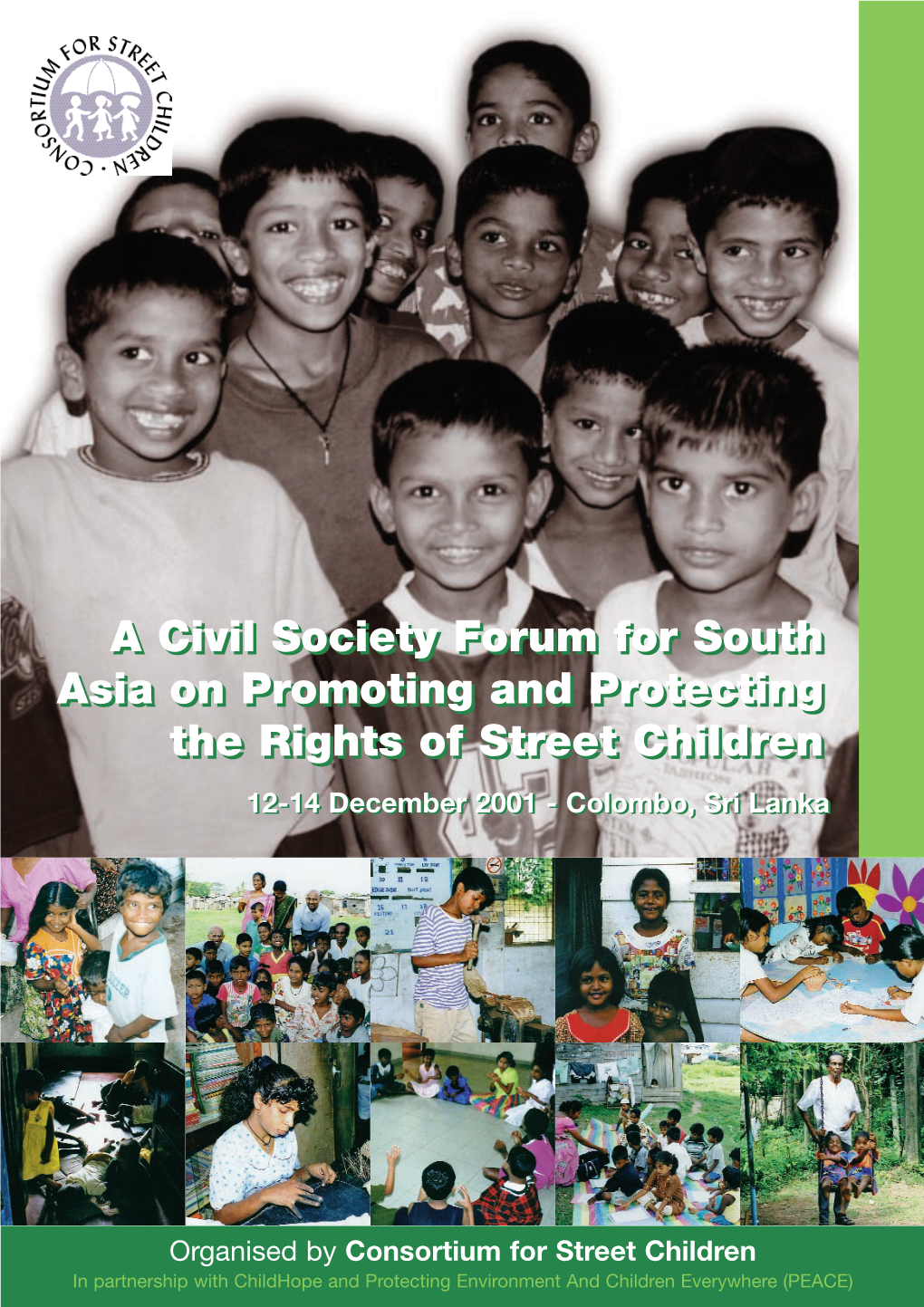 A Civil Society Forum for South Asia on Promoting and Protecting The